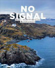 『NO SIGNAL　 街を出て、大自然の中で暮らすことを選んだ 10人の生き方』表紙