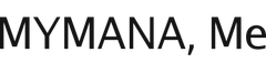 MYMANA, Me