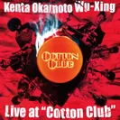 岡本健太 Wu-Xing『Live at“Cotton Club”』Jacket