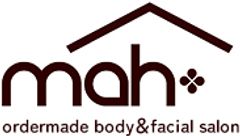 オーダーメイドボディ＆フェイシャルサロン mah