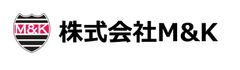 株式会社M&K