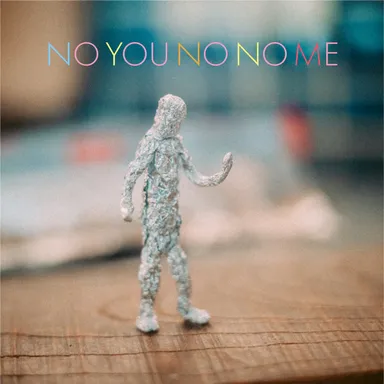 新作シングル“No you no no me”