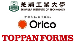 学校法人芝浦工業大学、株式会社オリエントコーポレーション、トッパン・フォームズ株式会社