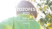ZOZOFES 2023
