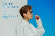 EXILE ATSUSHI × final