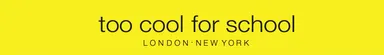 「too cool for school」イメージ