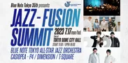 Blue Note Tokyo 35th presents JAZZ - FUSION SUMIIT 2023
