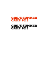 自転車競技トラック種目を志す女子アスリート合宿
『GIRL'S SUMMER CAMP 2013』参加者募集のお知らせ