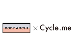 定額制セルフエステ「BODY ARCHI」×ウェルビーイングブランド「Cycle.me」