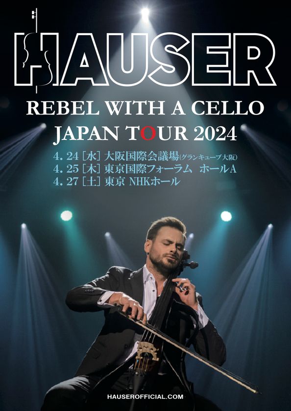 2CELLOSで世界を席巻した音楽の魔術師HAUSERソロ日本初公演！極上のチェロ体験をあなたに「HAUSER REBEL WITH A