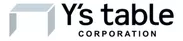 Y's table corporation