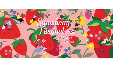 「Yokohama Strawberry Festival 2024」2