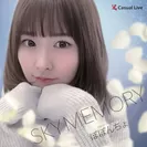 1：SKY MEMORY (Casual Live feat. ぽぽんちょ)