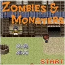 Zombies & Monsters