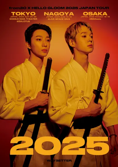 from20 X HELLO GLOOM 2025 JAPAN TOUR
