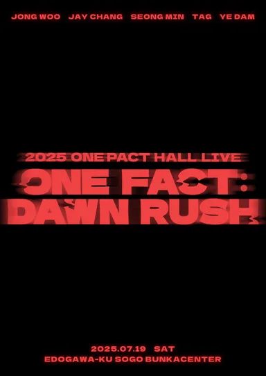 [ONE FACT : DAWN RUSH]ティザーポスター