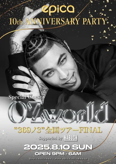 08/10(日) OZworld『"369ノ3" 全国ツアー FINAL』