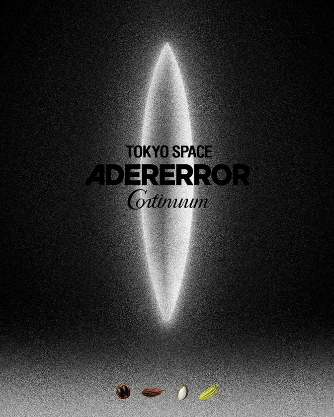 ADERERROR Tokyo Space