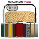 METAL JACKET for iPhone6