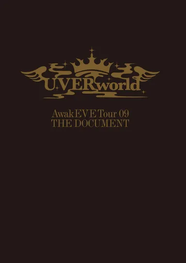 UVERworld AwakEVE Tour09 THE DOCUMENT