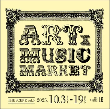 THE SCENE vol 5 -ART x MUSIC MARKET-