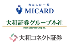 株式会社 エムアイカード、株式会社大和証券グループ本社、大和コネクト証券株式会社