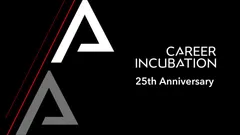 キャリアインキュベーション　25周年