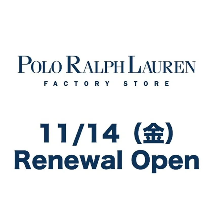 POLO RALPH LAURENリニューアルオープン