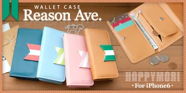 Happymori iPhone6 Reason ave. ウォレットケース