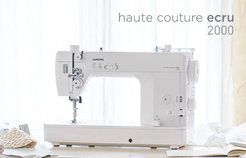 美しい縫い目を追求した職業用ミシン haute couture ecru 2000