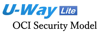 U-Way Lite OCI Security Model