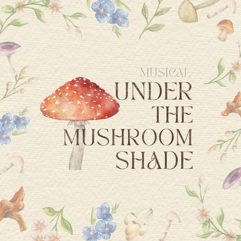 ミュージカル「Under The Mushroom Shade」、
2025年公演ライブ録音盤を5/30より配信開始、
再演は6/5より池袋で上演