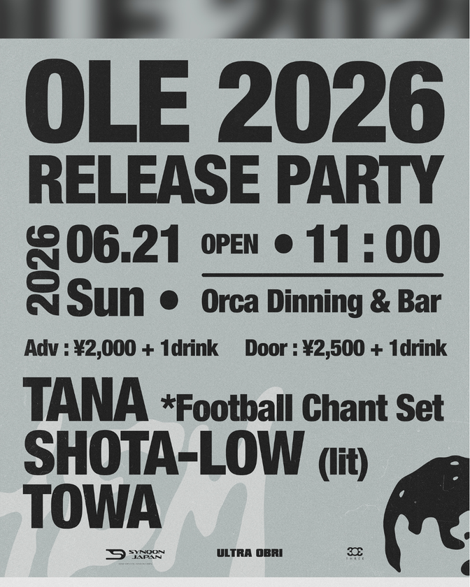 音楽メディア「SYNQON JAPAN」が福岡・天神大名にて
「OLE 2026 RELEASE PARTY ANTHEM」を6月21日(日)に開催