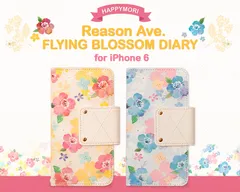 Happymori iPhone6ケース Reason ave. Flying Blossom Diary