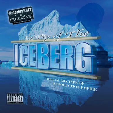 KNZZ　『ITZ TIP OF THE ICEBERG』