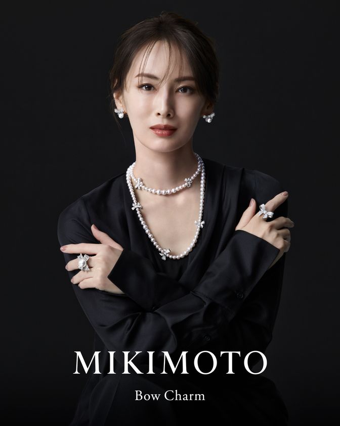 北川景子がまとう「Bow Charm」新作ジュエリー　
MIKIMOTOが描くコレクションの世界観を美しく体現