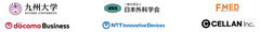 九州大学病院　一般社団法人日本外科学会　F.MED株式会社　NTTドコモビジネス株式会社　NTTイノベーティブデバイス株式会社　株式会社セラン