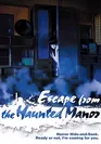 Escape from the Haunted Manor