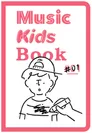 Music Kids Book＃01