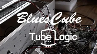 Blues Cube「Tube Logic」