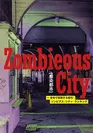 調査研究プロジェクト始動！「Zonbieous City［感染都市］-身体で経験する都市；ゾンビアス・シティ・ランキング」
